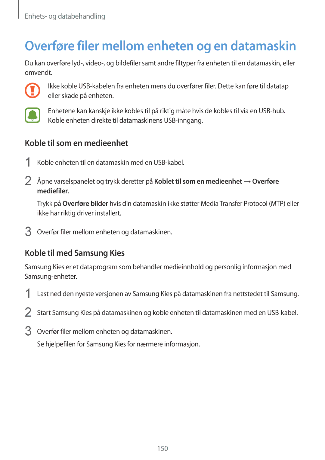 Samsung SM-N915FZWYNEE, SM-N915FZKYNEE manual Koble til som en medieenhet, Koble til med Samsung Kies 