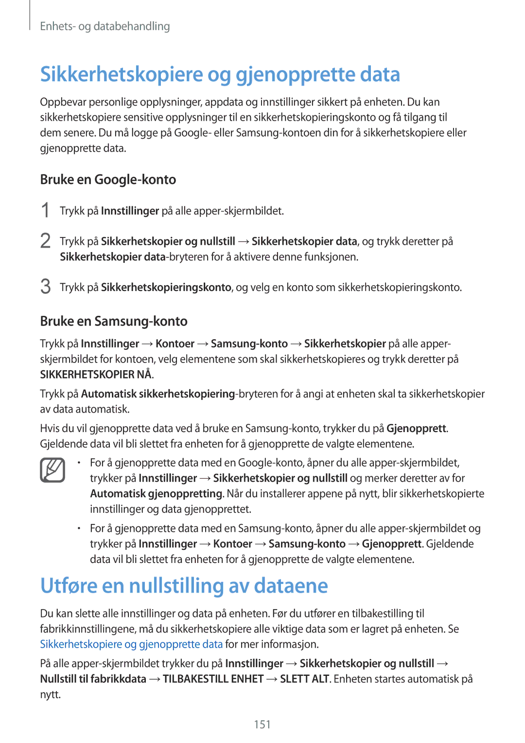 Samsung SM-N915FZKYNEE Sikkerhetskopiere og gjenopprette data, Utføre en nullstilling av dataene, Bruke en Google-konto 