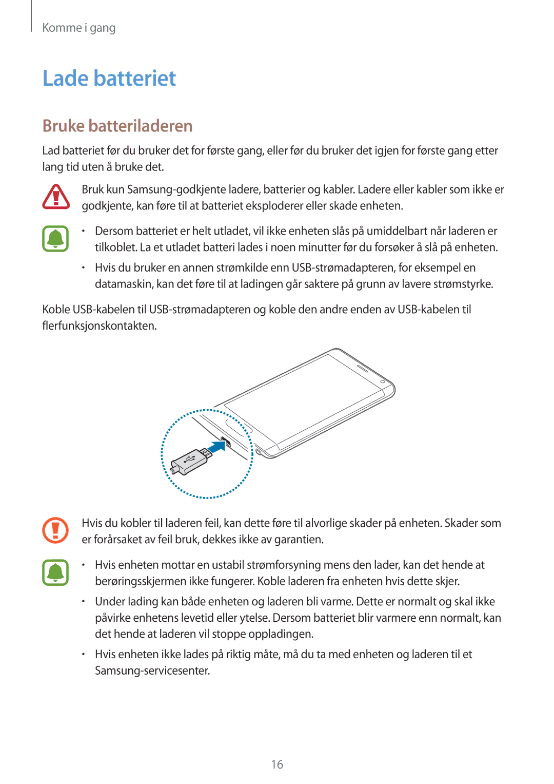 Samsung SM-N915FZWYNEE, SM-N915FZKYNEE manual Lade batteriet, Bruke batteriladeren 