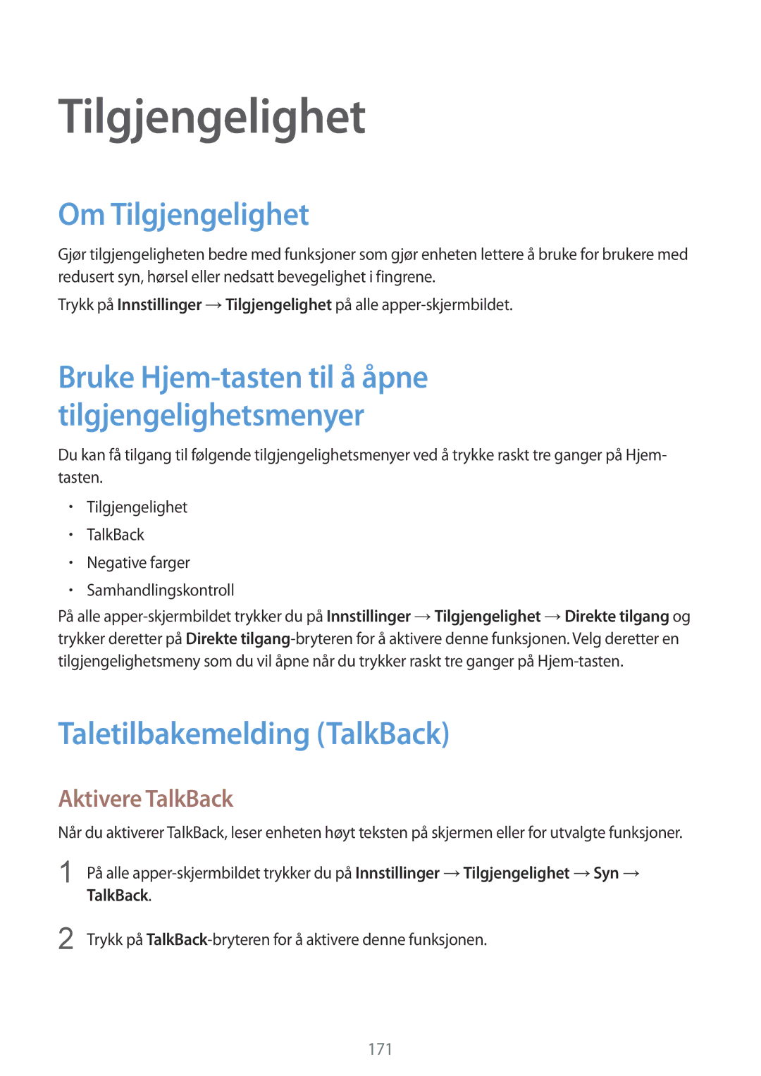 Samsung SM-N915FZKYNEE, SM-N915FZWYNEE manual Om Tilgjengelighet, Taletilbakemelding TalkBack, Aktivere TalkBack 