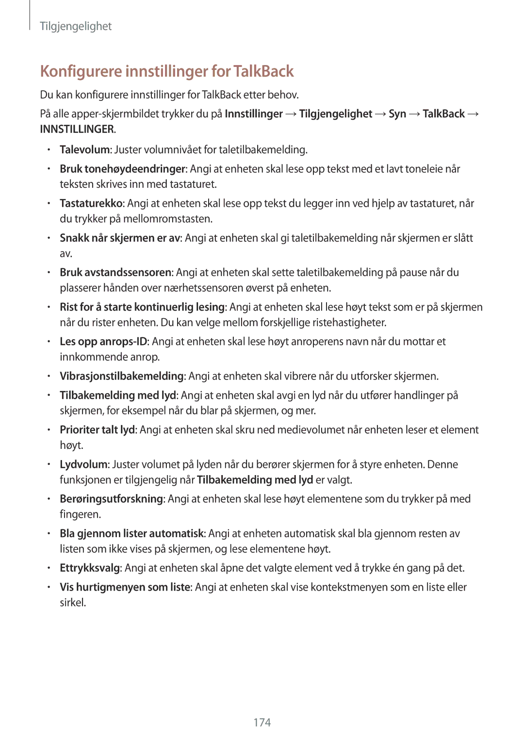 Samsung SM-N915FZWYNEE Konfigurere innstillinger for TalkBack, Du kan konfigurere innstillinger for TalkBack etter behov 