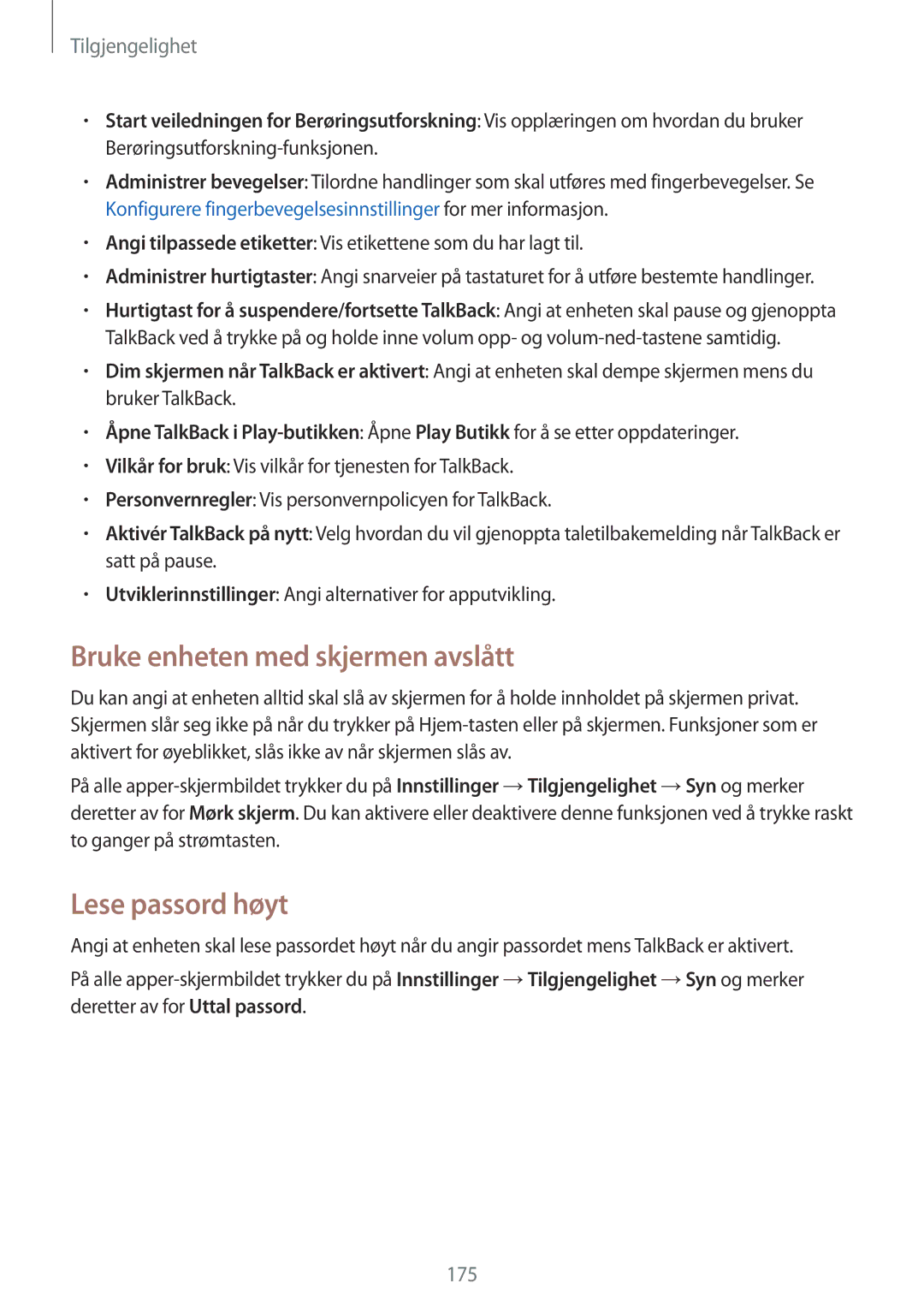 Samsung SM-N915FZKYNEE, SM-N915FZWYNEE manual Bruke enheten med skjermen avslått, Lese passord høyt 