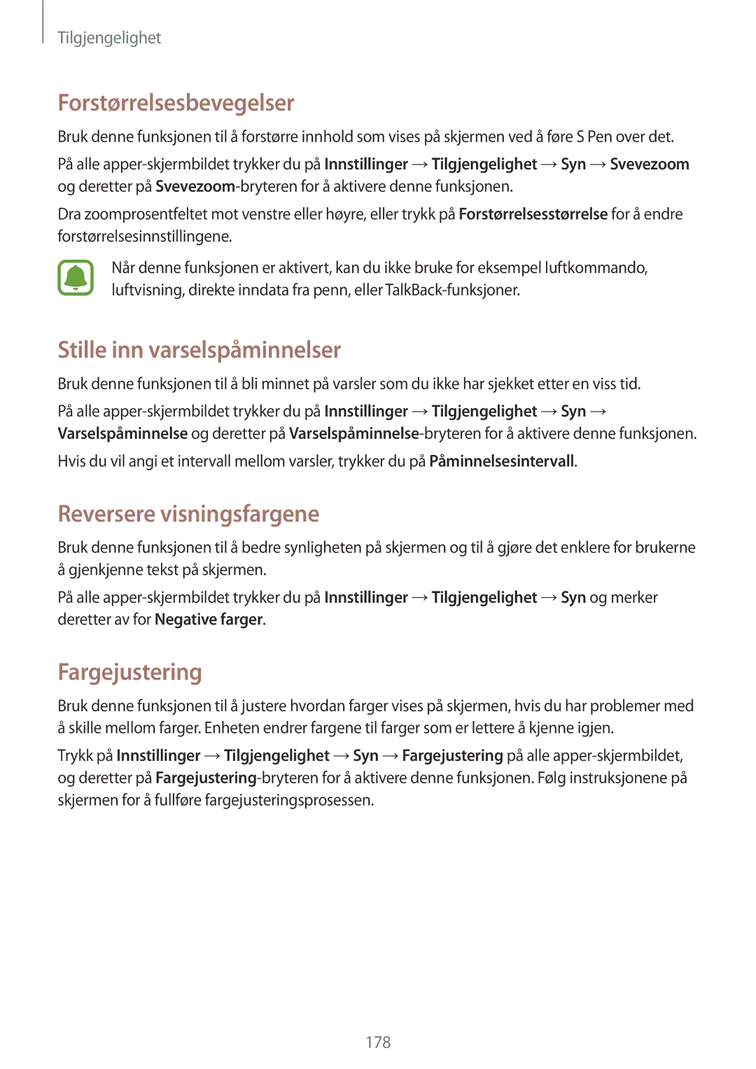 Samsung SM-N915FZWYNEE Forstørrelsesbevegelser, Stille inn varselspåminnelser, Reversere visningsfargene, Fargejustering 