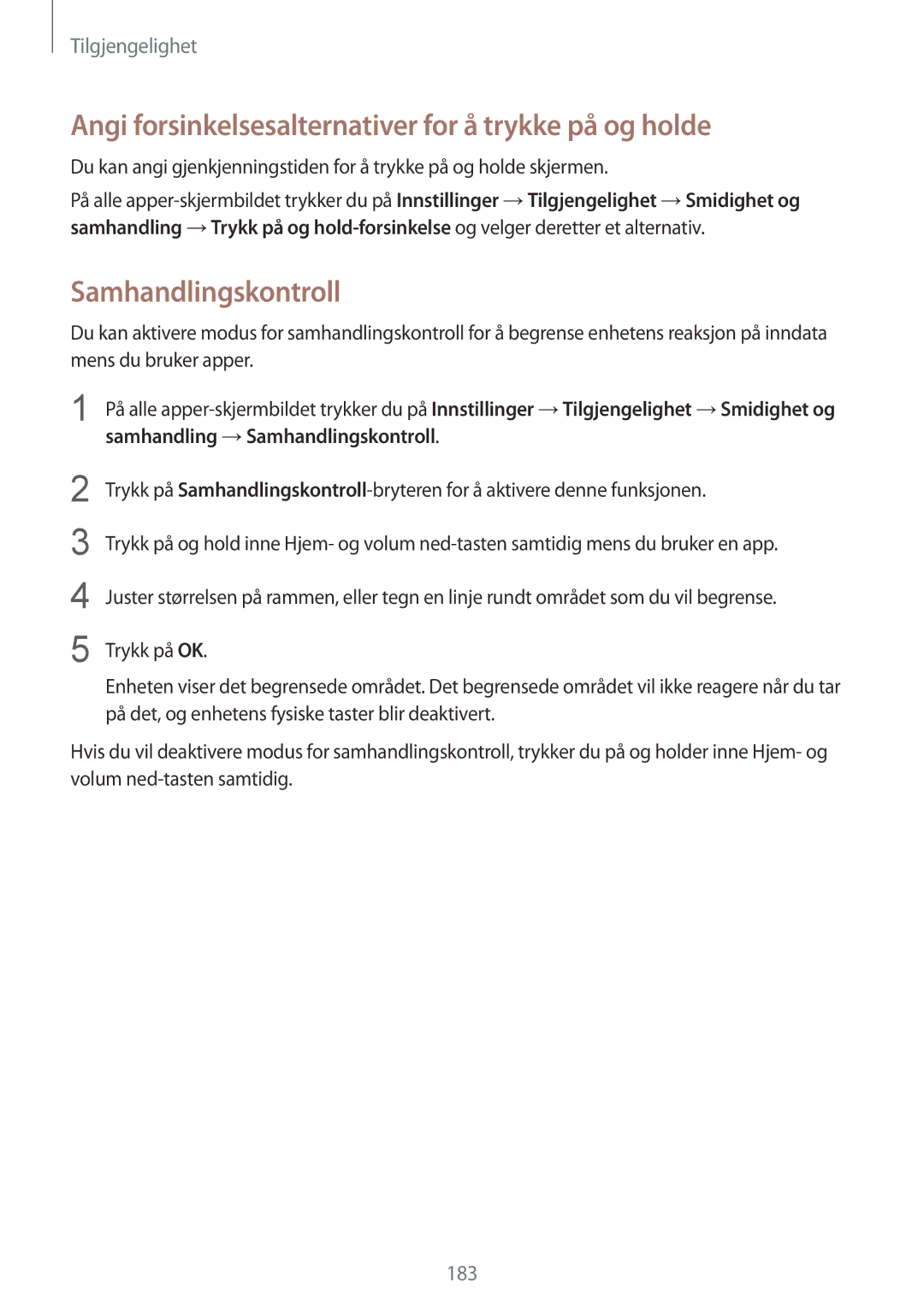 Samsung SM-N915FZKYNEE, SM-N915FZWYNEE manual Angi forsinkelsesalternativer for å trykke på og holde, Samhandlingskontroll 