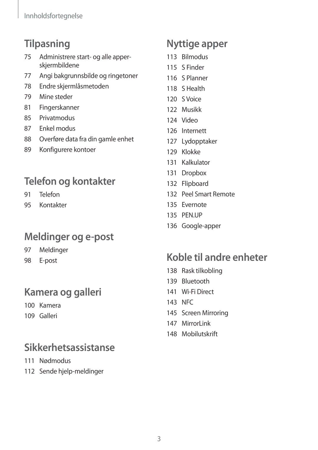 Samsung SM-N915FZKYNEE manual Telefon Kontakter, Meldinger Post, Kamera Galleri, 111 Nødmodus Sende hjelp-meldinger 