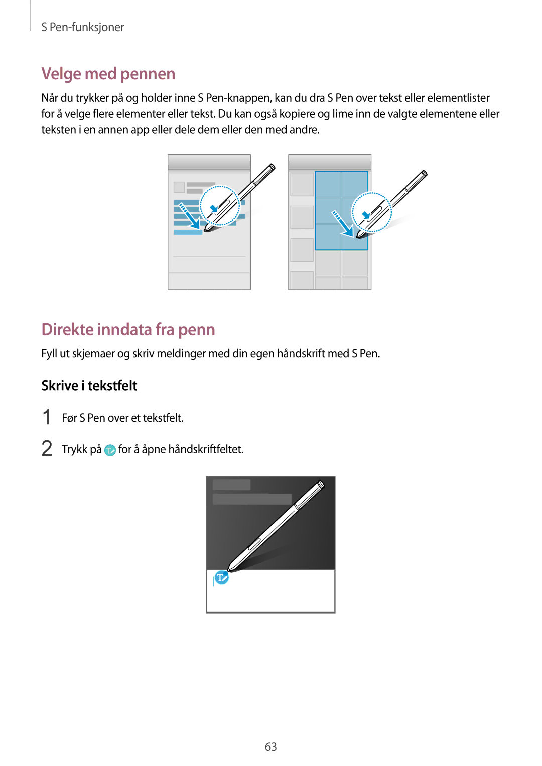 Samsung SM-N915FZKYNEE, SM-N915FZWYNEE manual Velge med pennen, Direkte inndata fra penn, Skrive i tekstfelt 