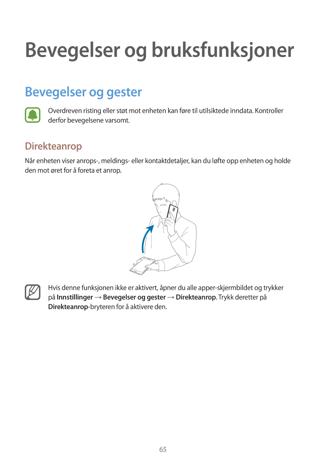 Samsung SM-N915FZKYNEE, SM-N915FZWYNEE manual Bevegelser og gester, Direkteanrop 