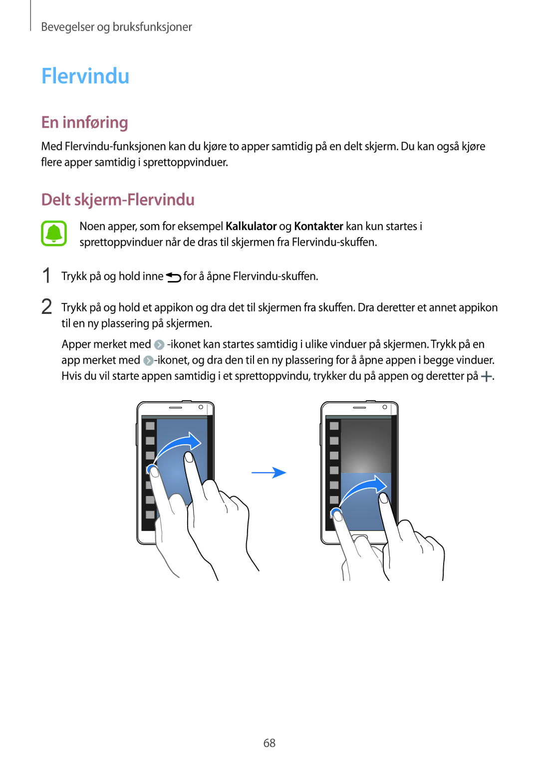 Samsung SM-N915FZWYNEE, SM-N915FZKYNEE manual Delt skjerm-Flervindu 