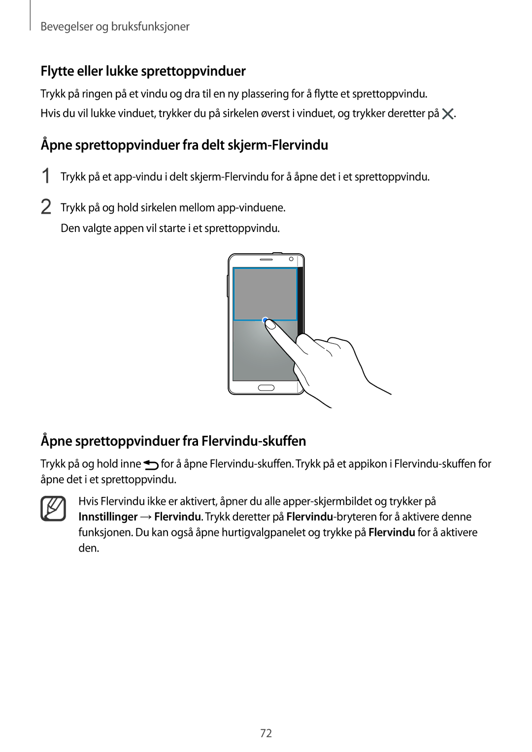 Samsung SM-N915FZWYNEE manual Flytte eller lukke sprettoppvinduer, Åpne sprettoppvinduer fra delt skjerm-Flervindu 