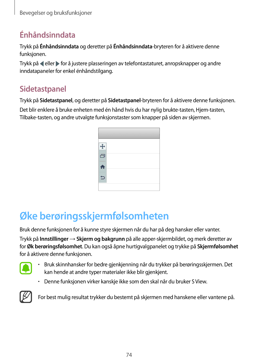 Samsung SM-N915FZWYNEE, SM-N915FZKYNEE manual Øke berøringsskjermfølsomheten, Énhåndsinndata, Sidetastpanel 