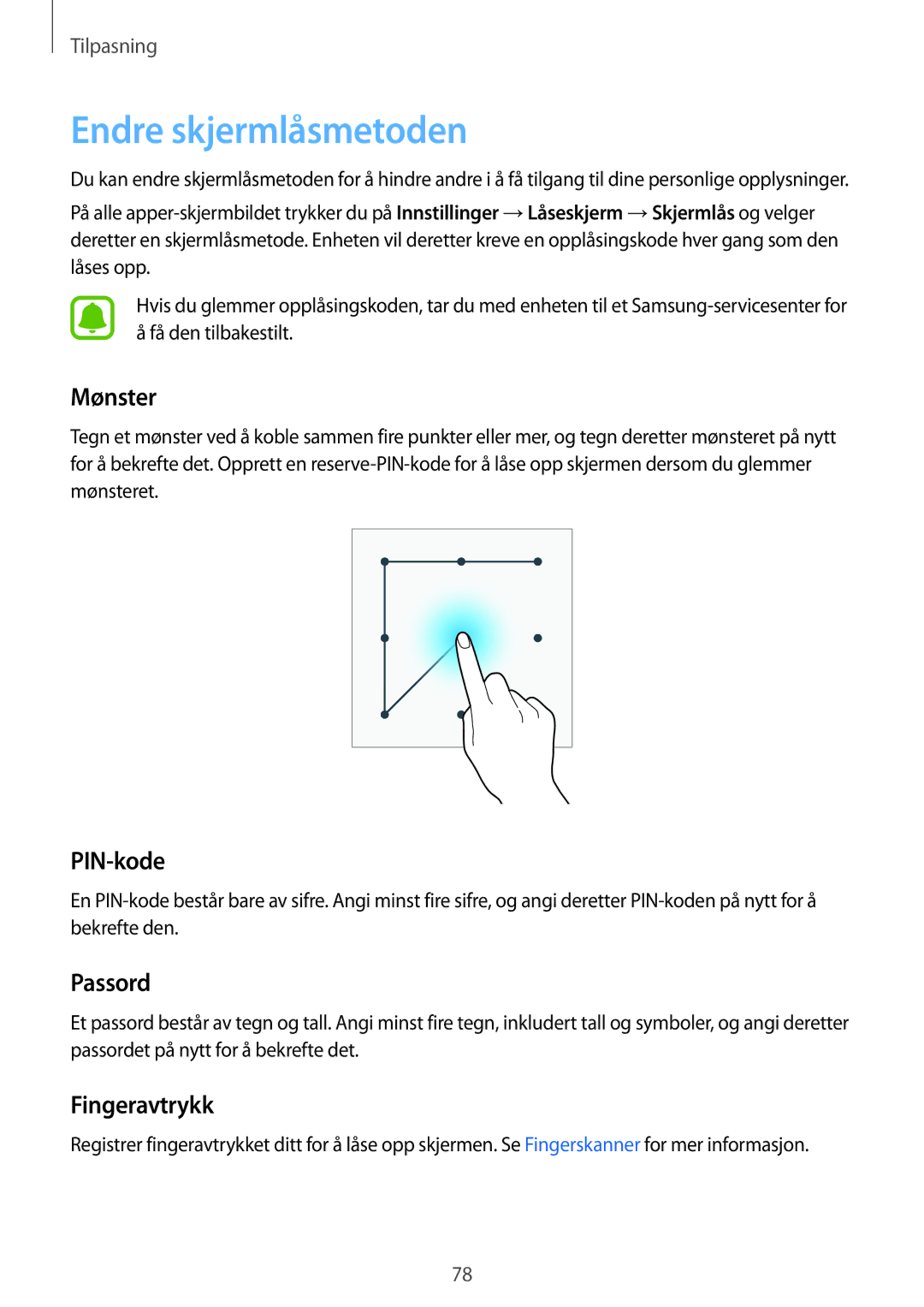 Samsung SM-N915FZWYNEE, SM-N915FZKYNEE manual Endre skjermlåsmetoden, Mønster, PIN-kode, Passord, Fingeravtrykk 