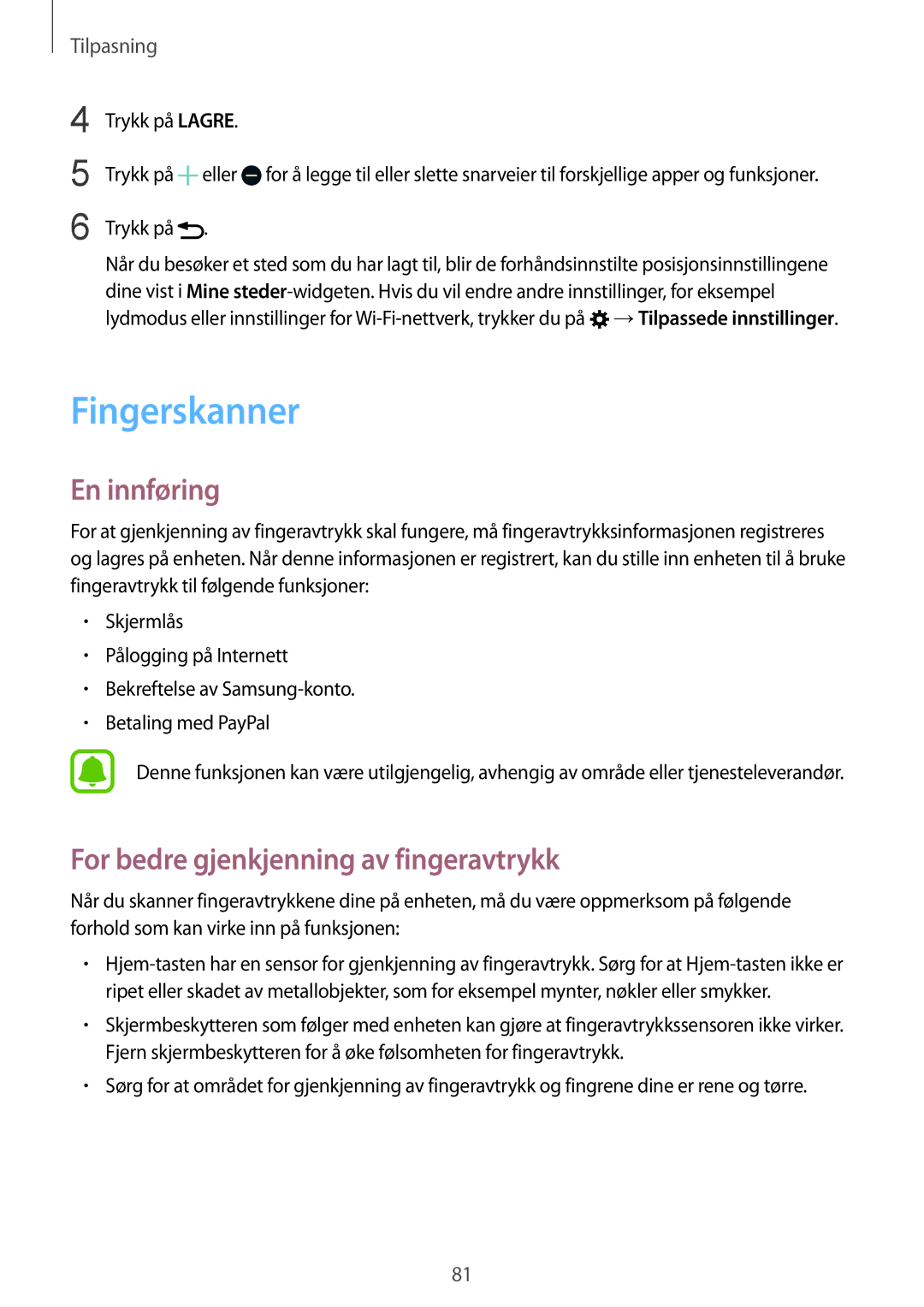 Samsung SM-N915FZKYNEE, SM-N915FZWYNEE manual Fingerskanner, For bedre gjenkjenning av fingeravtrykk, Trykk på Lagre 