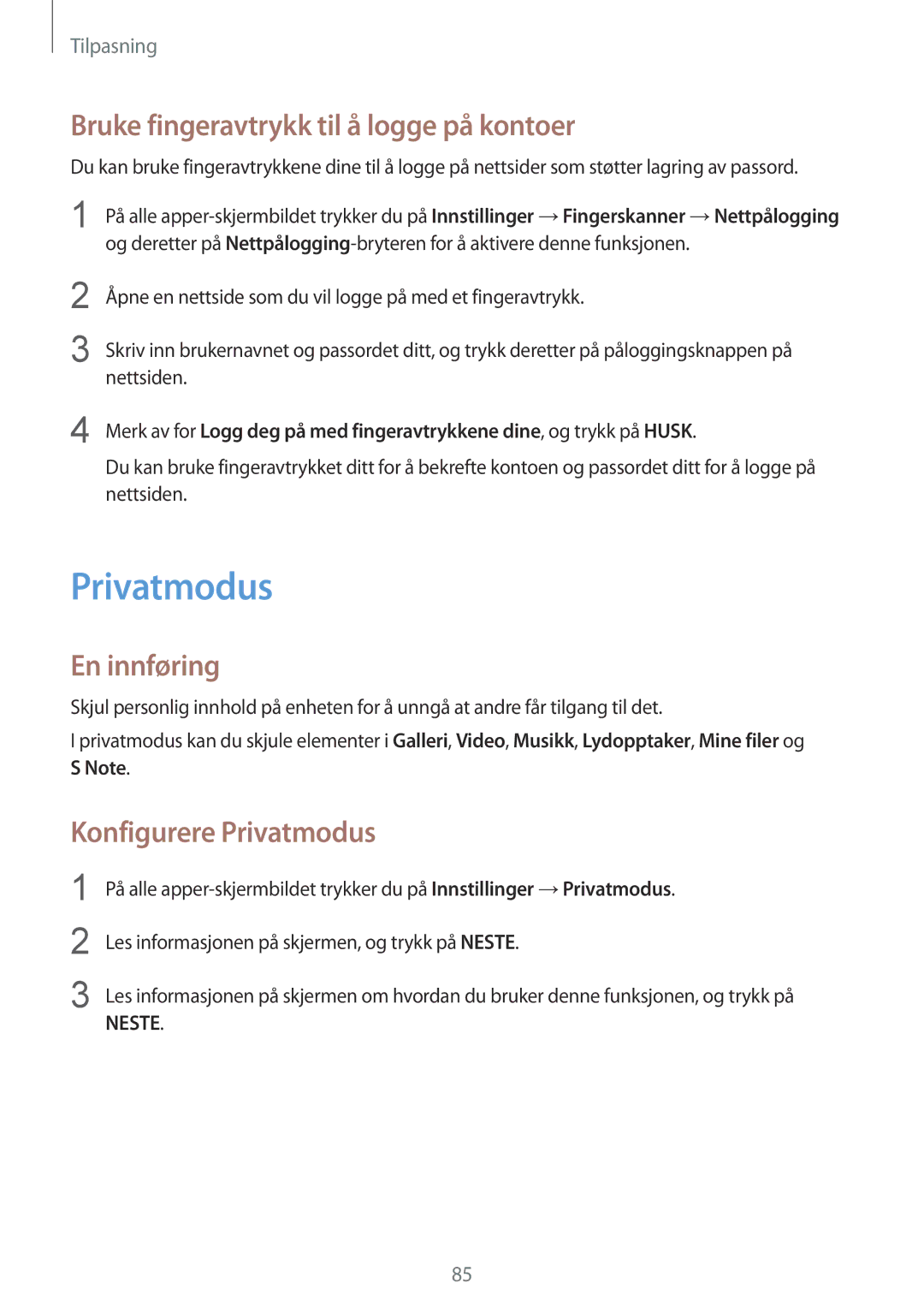 Samsung SM-N915FZKYNEE, SM-N915FZWYNEE manual Bruke fingeravtrykk til å logge på kontoer, Konfigurere Privatmodus 