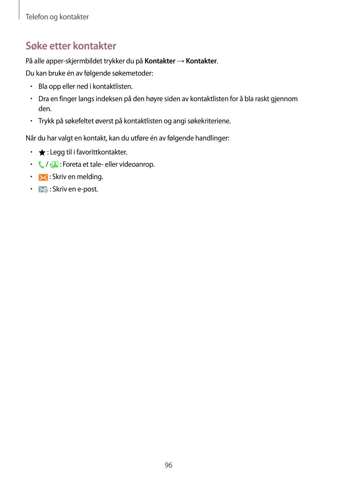 Samsung SM-N915FZWYNEE, SM-N915FZKYNEE manual Søke etter kontakter 