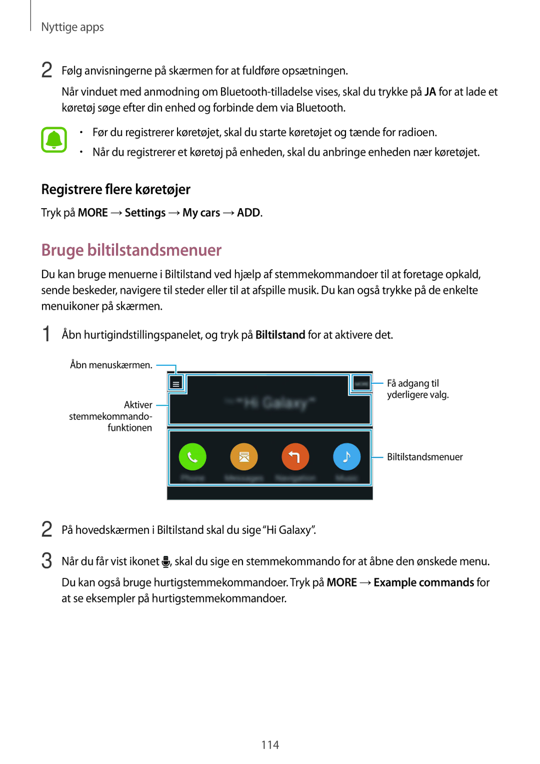 Samsung SM-N915FZWYNEE manual Bruge biltilstandsmenuer, Registrere flere køretøjer, Tryk på More →Settings →My cars →ADD 