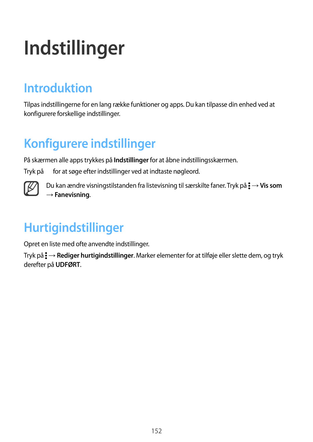 Samsung SM-N915FZWYNEE manual Indstillinger, Introduktion, Konfigurere indstillinger, Hurtigindstillinger, → Fanevisning 