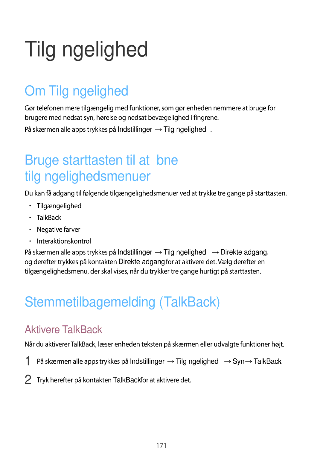 Samsung SM-N915FZKYNEE, SM-N915FZWYNEE manual Om Tilgængelighed, Stemmetilbagemelding TalkBack, Aktivere TalkBack 