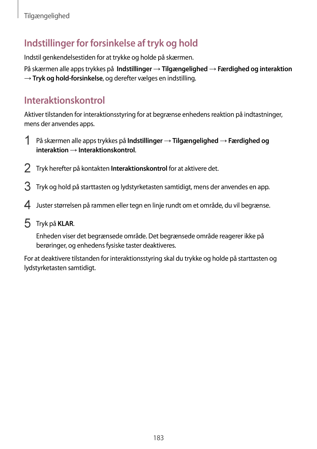 Samsung SM-N915FZKYNEE, SM-N915FZWYNEE manual Indstillinger for forsinkelse af tryk og hold, Interaktionskontrol 