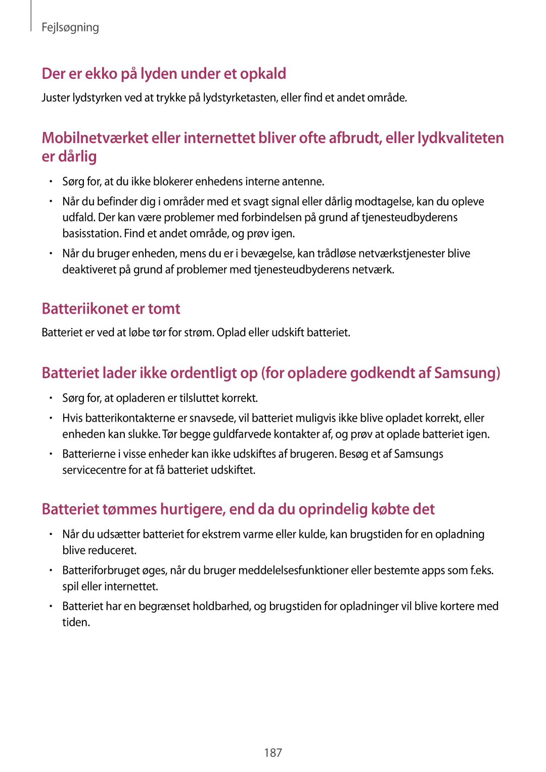 Samsung SM-N915FZKYNEE, SM-N915FZWYNEE manual Der er ekko på lyden under et opkald 