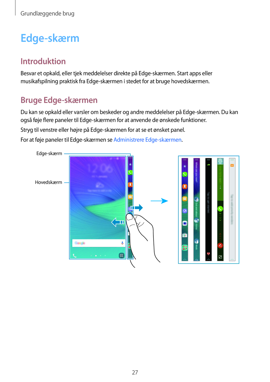 Samsung SM-N915FZKYNEE, SM-N915FZWYNEE manual Introduktion, Bruge Edge-skærmen 