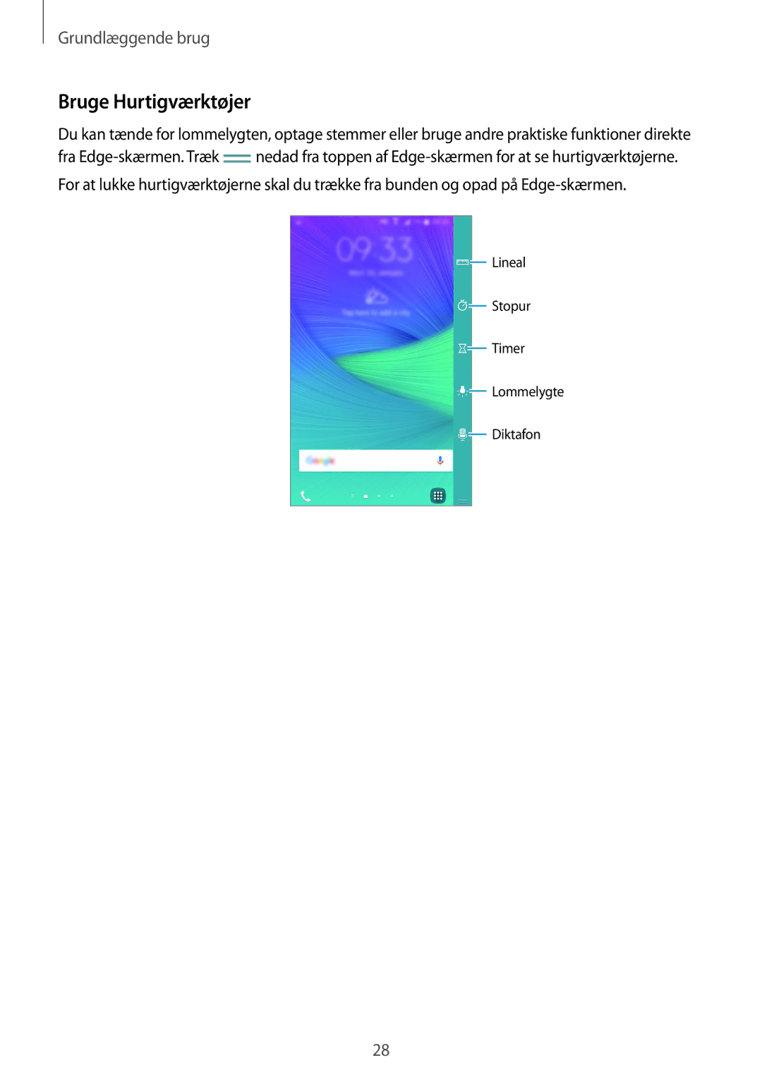 Samsung SM-N915FZWYNEE, SM-N915FZKYNEE manual Bruge Hurtigværktøjer 