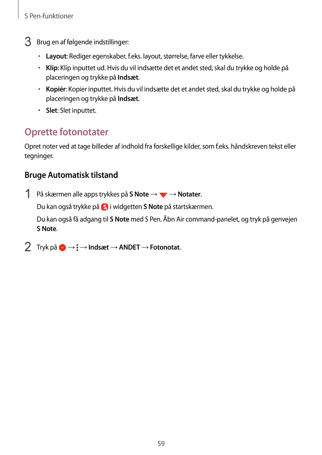 Samsung SM-N915FZKYNEE, SM-N915FZWYNEE Oprette fotonotater, Bruge Automatisk tilstand, Tryk på → →Indsæt →ANDET →Fotonotat 