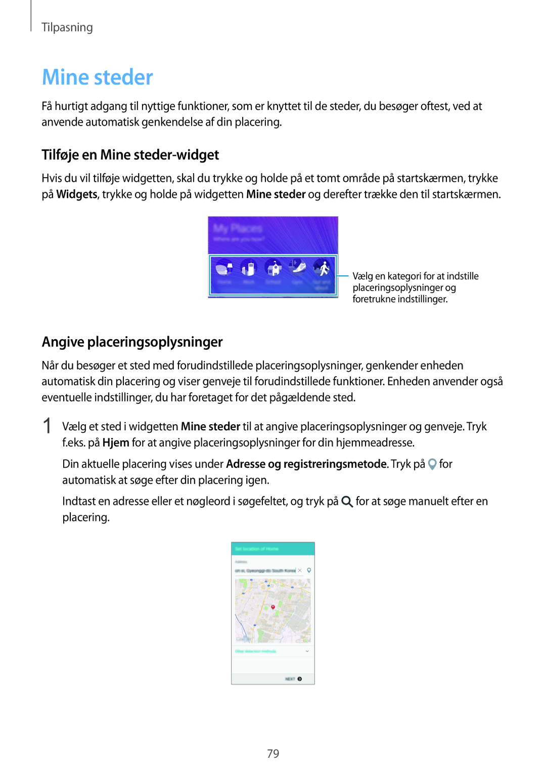 Samsung SM-N915FZKYNEE, SM-N915FZWYNEE manual Tilføje en Mine steder-widget, Angive placeringsoplysninger 