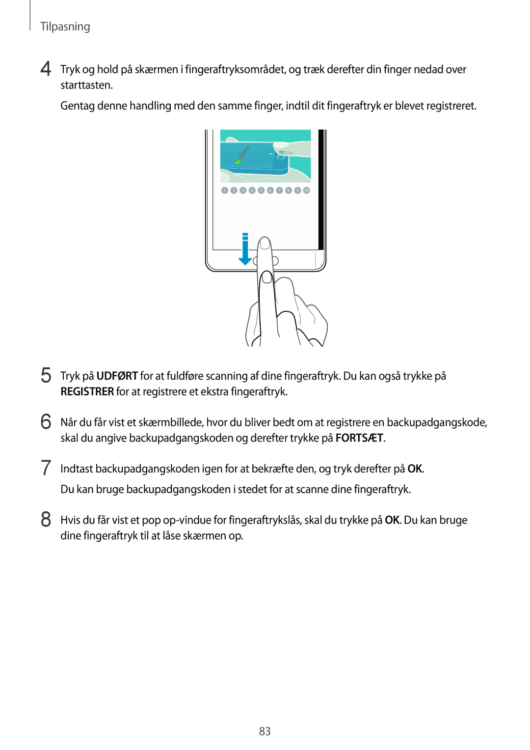 Samsung SM-N915FZKYNEE, SM-N915FZWYNEE manual Tilpasning 