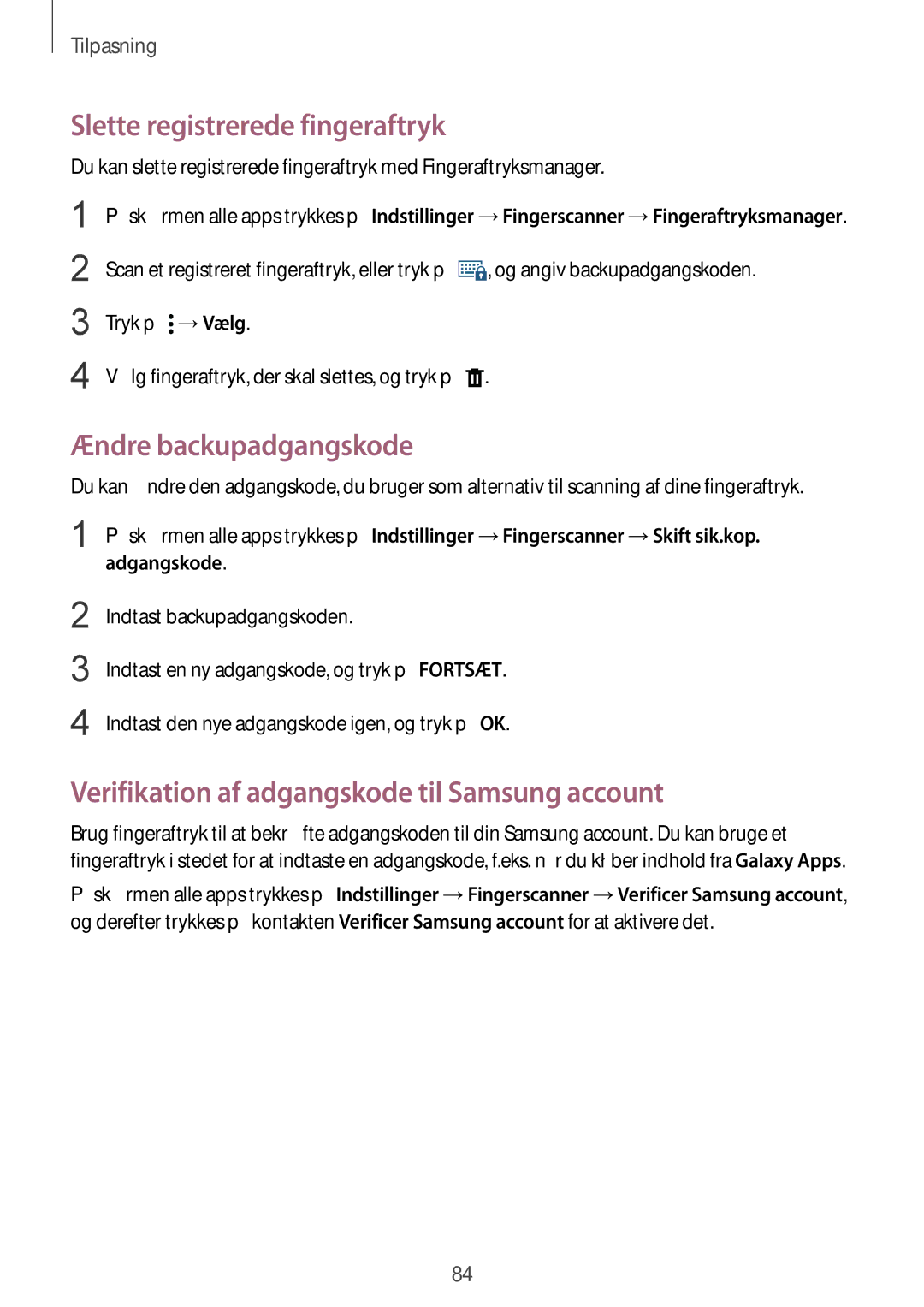 Samsung SM-N915FZWYNEE, SM-N915FZKYNEE manual Slette registrerede fingeraftryk, Ændre backupadgangskode, Adgangskode 