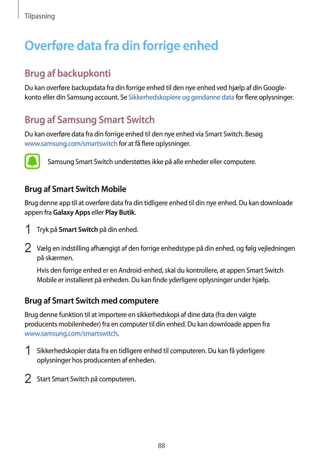 Samsung SM-N915FZWYNEE manual Overføre data fra din forrige enhed, Brug af backupkonti, Brug af Samsung Smart Switch 