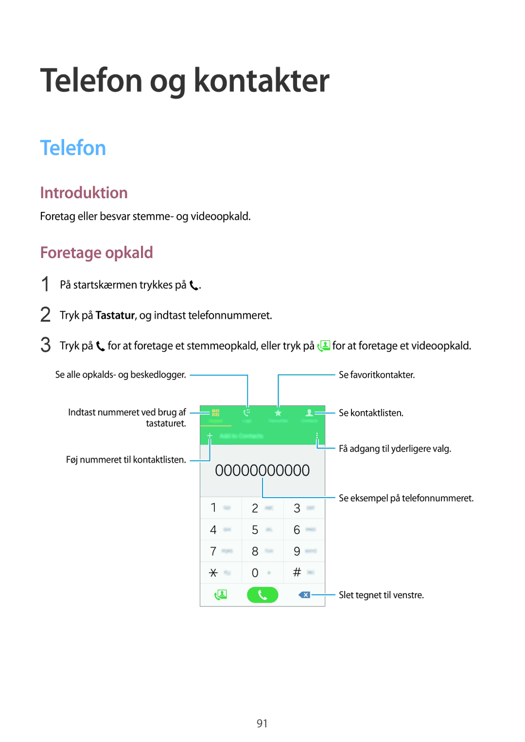 Samsung SM-N915FZKYNEE, SM-N915FZWYNEE manual Telefon og kontakter, Foretage opkald 