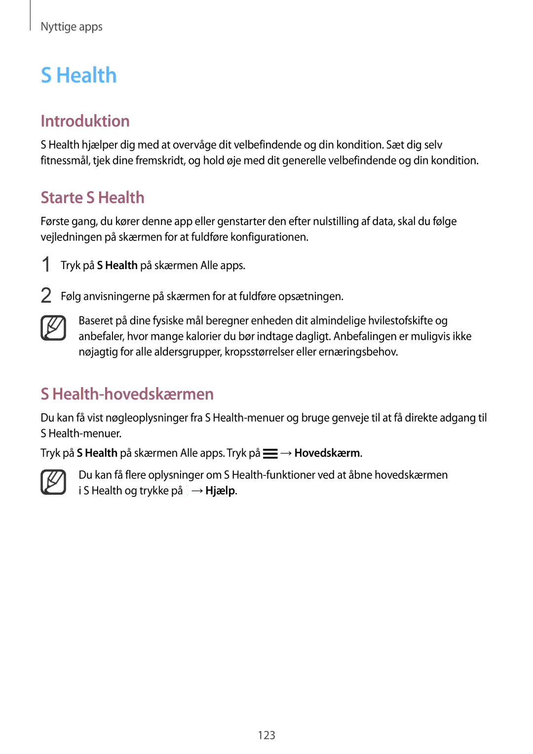 Samsung SM-N915FZKYNEE, SM-N915FZWYNEE manual Starte S Health, Health-hovedskærmen 