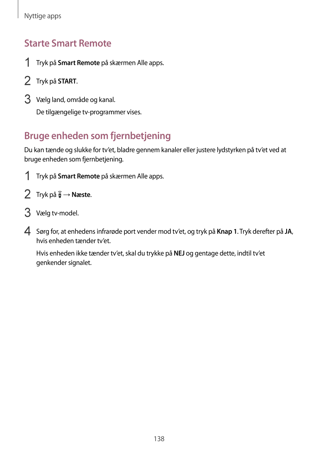 Samsung SM-N915FZWYNEE, SM-N915FZKYNEE manual Starte Smart Remote, Bruge enheden som fjernbetjening 