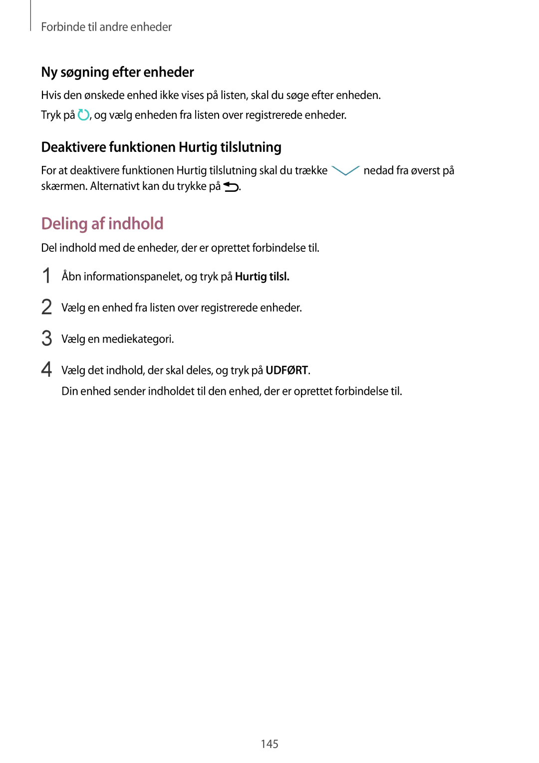 Samsung SM-N915FZKYNEE manual Deling af indhold, Ny søgning efter enheder, Deaktivere funktionen Hurtig tilslutning 