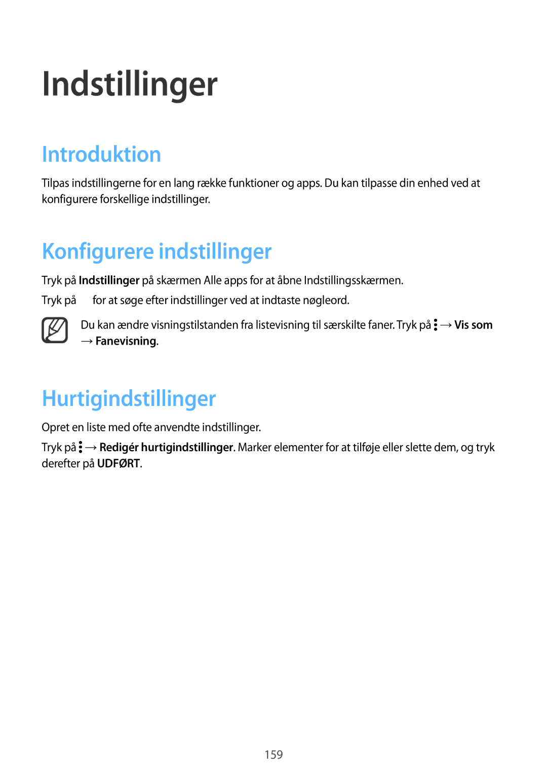 Samsung SM-N915FZKYNEE, SM-N915FZWYNEE manual Indstillinger, Introduktion, Konfigurere indstillinger, Hurtigindstillinger 