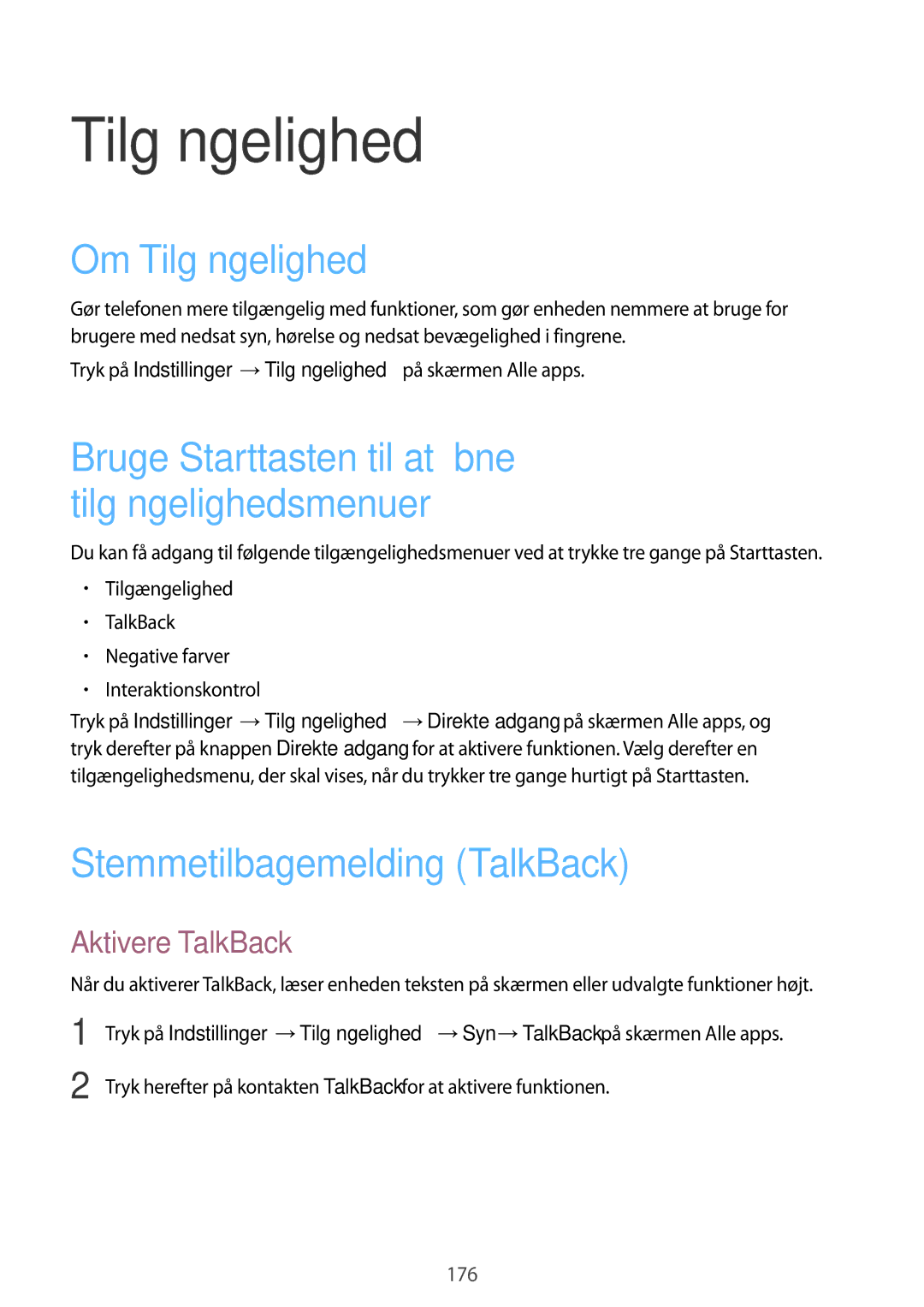 Samsung SM-N915FZWYNEE, SM-N915FZKYNEE manual Om Tilgængelighed, Stemmetilbagemelding TalkBack, Aktivere TalkBack 