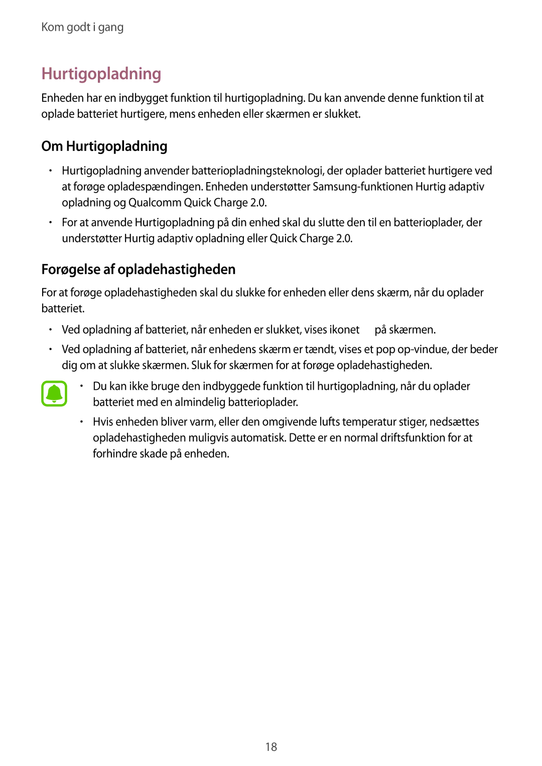 Samsung SM-N915FZWYNEE, SM-N915FZKYNEE manual Om Hurtigopladning, Forøgelse af opladehastigheden 