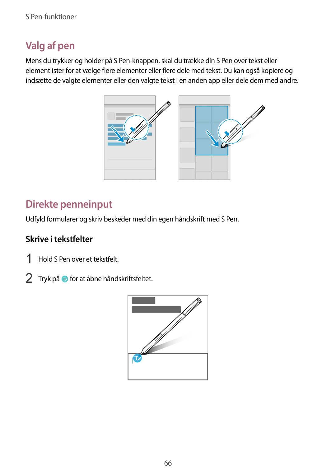 Samsung SM-N915FZWYNEE, SM-N915FZKYNEE manual Valg af pen, Direkte penneinput, Skrive i tekstfelter 