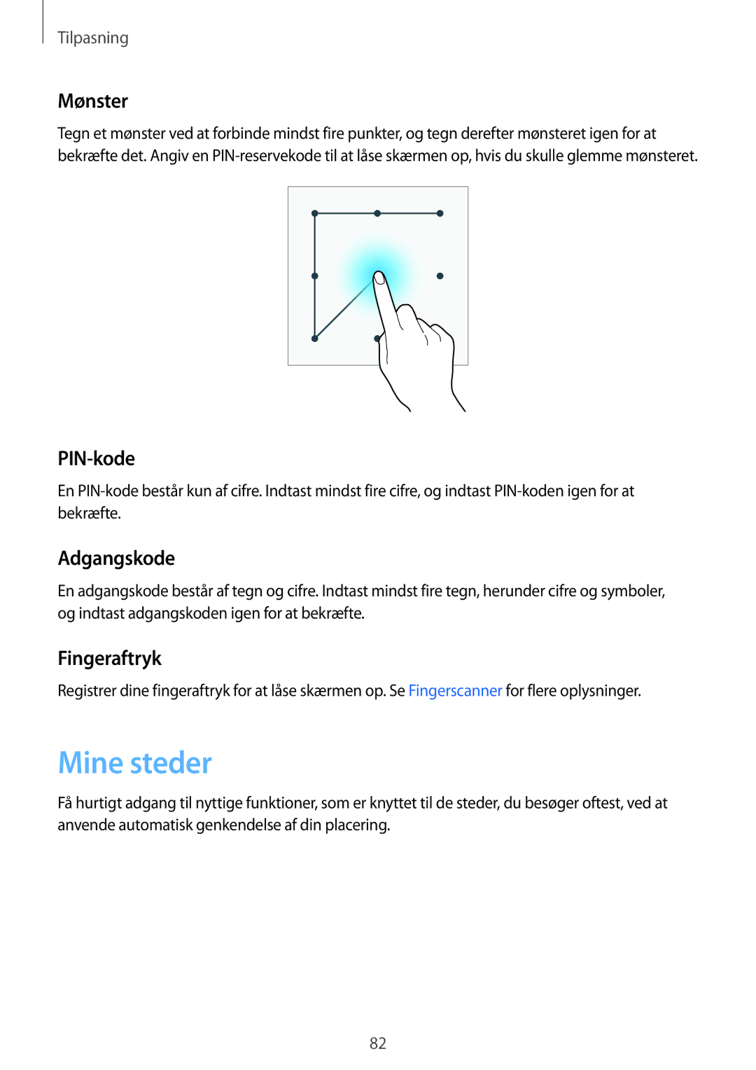 Samsung SM-N915FZWYNEE, SM-N915FZKYNEE manual Mine steder, Mønster, PIN-kode, Adgangskode, Fingeraftryk 