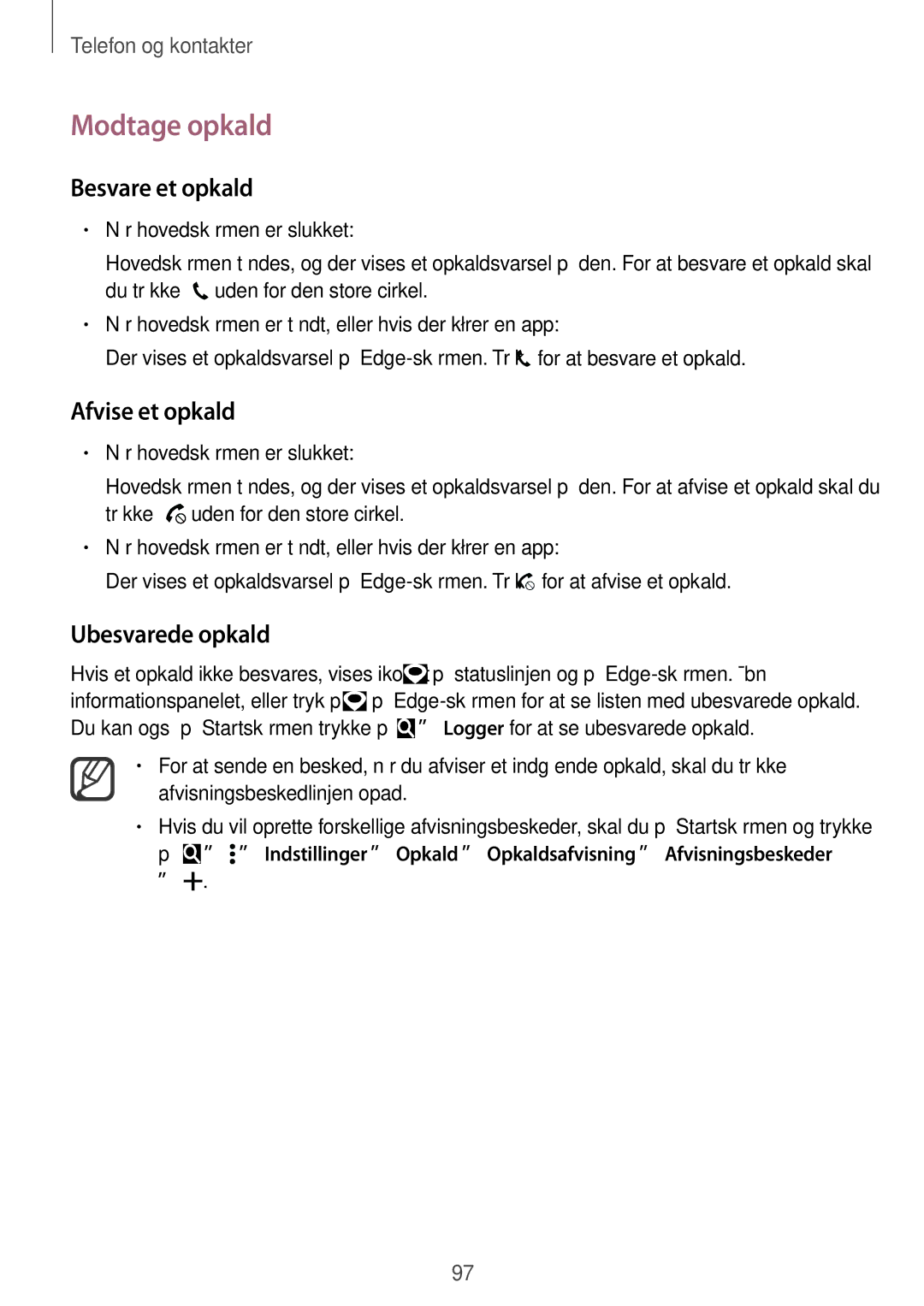 Samsung SM-N915FZKYNEE, SM-N915FZWYNEE manual Modtage opkald, Besvare et opkald, Afvise et opkald, Ubesvarede opkald 