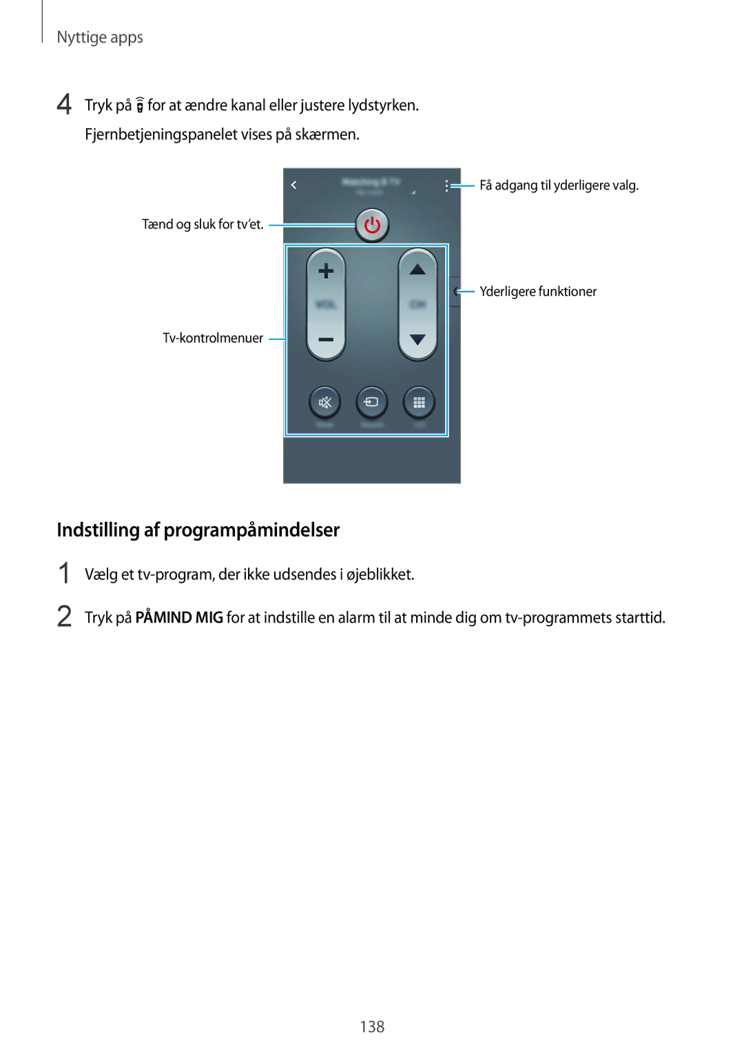 Samsung SM-N915FZWYNEE manual Indstilling af programpåmindelser, Vælg et tv-program, der ikke udsendes i øjeblikket 