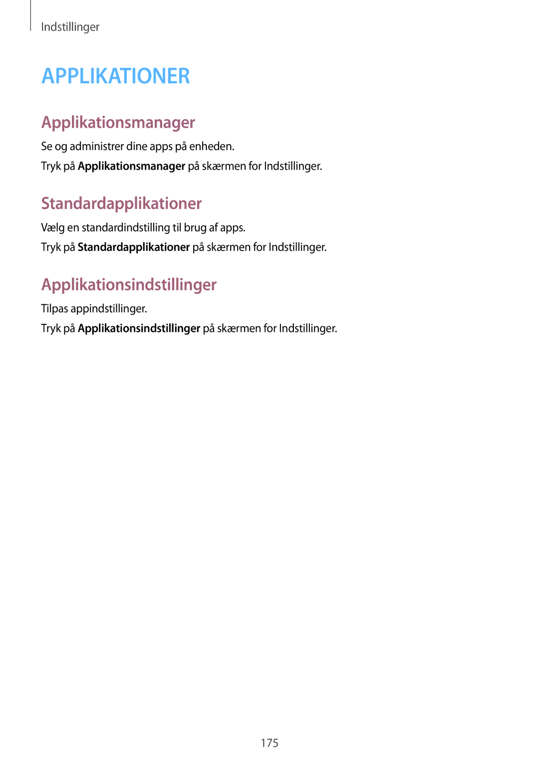 Samsung SM-N915FZKYNEE, SM-N915FZWYNEE manual Applikationsmanager, Standardapplikationer, Applikationsindstillinger 