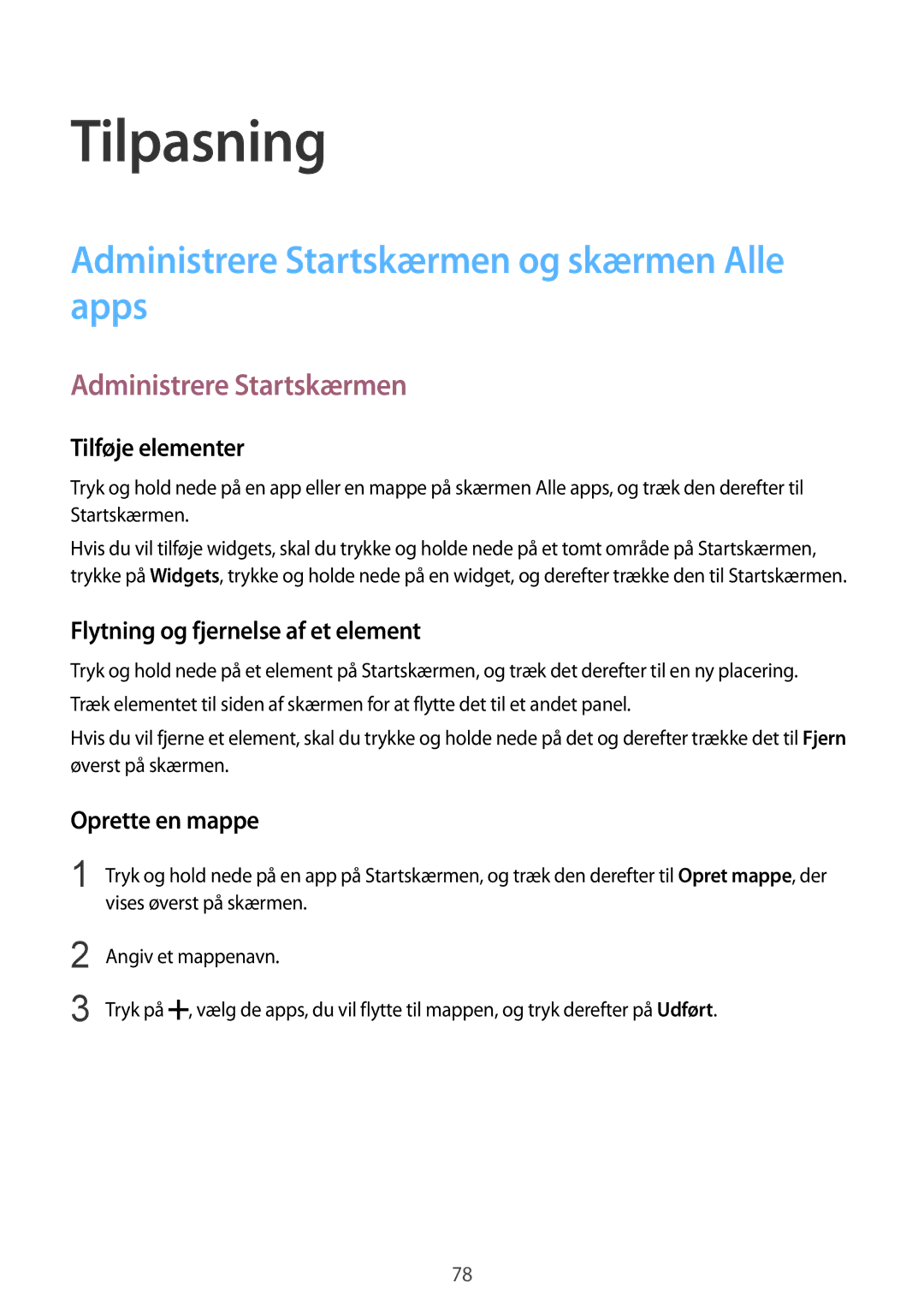 Samsung SM-N915FZWYNEE, SM-N915FZKYNEE manual Tilpasning, Administrere Startskærmen og skærmen Alle apps 