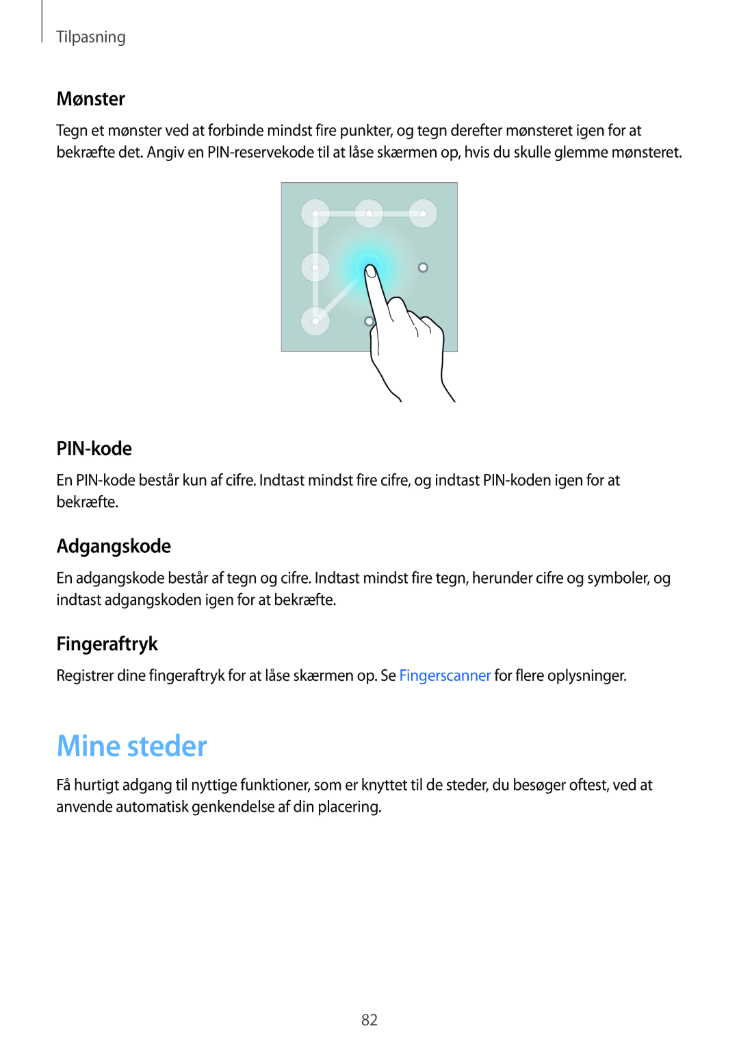 Samsung SM-N915FZWYNEE, SM-N915FZKYNEE manual Mine steder, Mønster, PIN-kode, Adgangskode, Fingeraftryk 