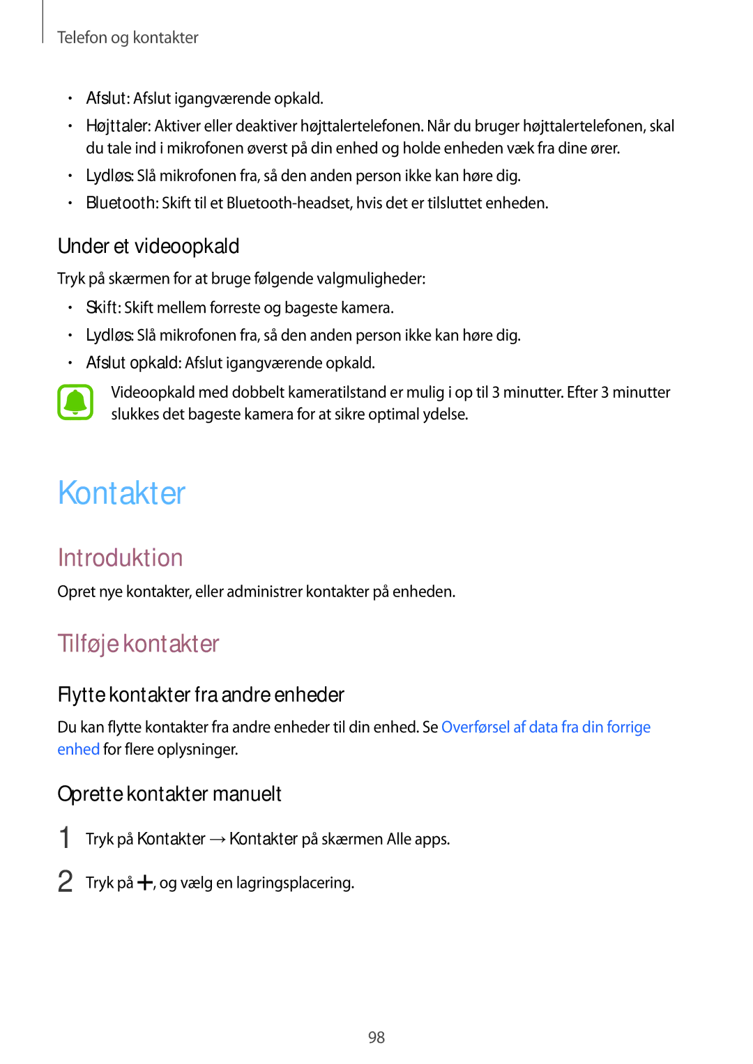 Samsung SM-N915FZWYNEE manual Kontakter, Tilføje kontakter, Under et videoopkald, Flytte kontakter fra andre enheder 