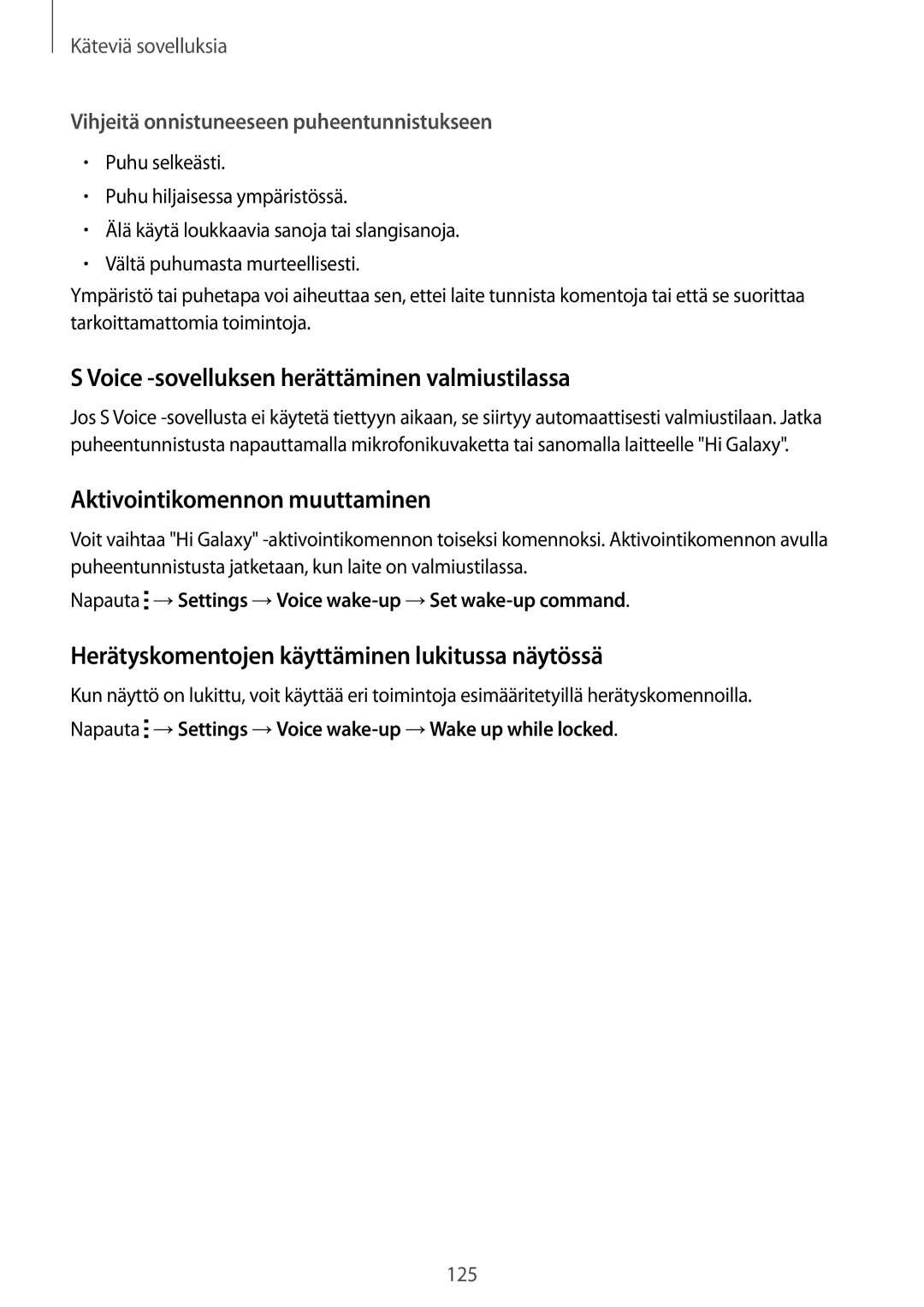 Samsung SM-N915FZKYNEE, SM-N915FZWYNEE manual Voice -sovelluksen herättäminen valmiustilassa, Aktivointikomennon muuttaminen 