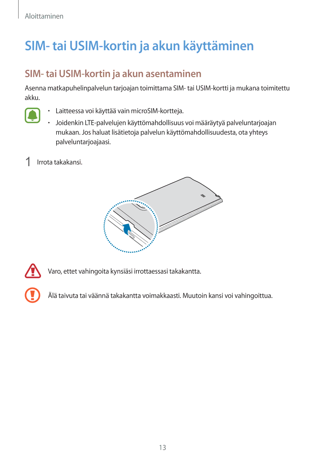 Samsung SM-N915FZKYNEE, SM-N915FZWYNEE SIM- tai USIM-kortin ja akun käyttäminen, SIM- tai USIM-kortin ja akun asentaminen 