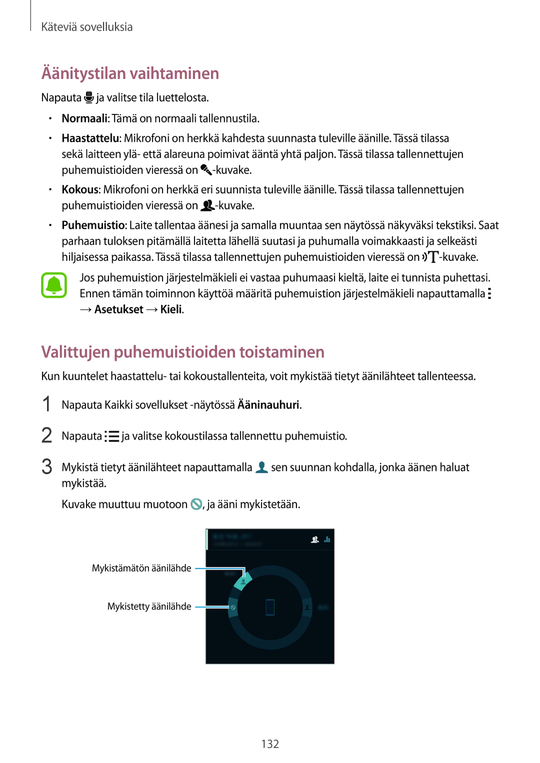 Samsung SM-N915FZWYNEE manual Äänitystilan vaihtaminen, Valittujen puhemuistioiden toistaminen, → Asetukset →Kieli 