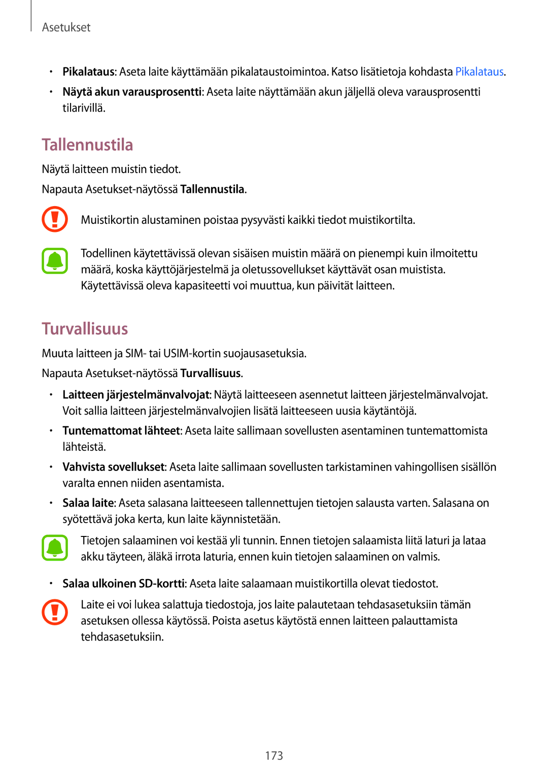 Samsung SM-N915FZKYNEE, SM-N915FZWYNEE manual Tallennustila, Turvallisuus 