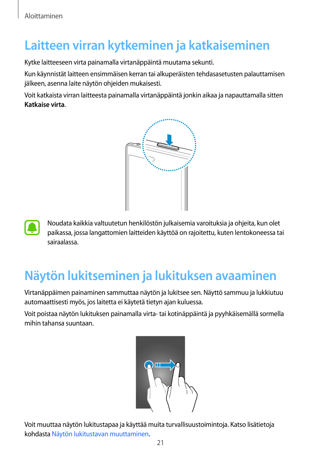 Samsung SM-N915FZKYNEE manual Laitteen virran kytkeminen ja katkaiseminen, Näytön lukitseminen ja lukituksen avaaminen 